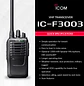 10 unidades ICOM IC-F3003 VHF 136MHz–174 MHz 16CH Analogico 5W Radio Analogica IP54 y MIL-STD-810, Lone Worker Made in Japan Precio con iva incluido - Miniatura 1