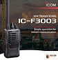 10 unidades ICOM IC-F3003 VHF 136MHz–174 MHz 16CH Analogico 5W Radio Analogica IP54 y MIL-STD-810, Lone Worker Made in Japan Precio con iva incluido - Miniatura 2