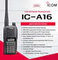 ICOM IC-A16 61 USA (Standard version, Sin Bluetooth) 200CH Memoria 6W Radio Banda Aerea VHF 108-136,99166 MHz de 8,33/25 kHz Audio 1500 mW, IP67, MIL-STD-810-G, NOAA Alert Precio con iva incluido - Miniatura 1