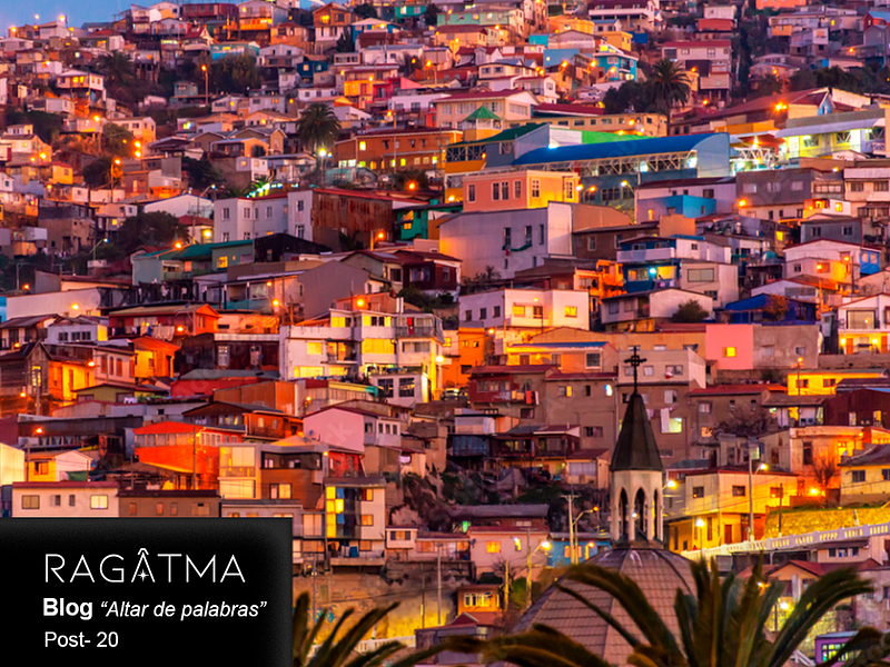 VALPARAÍSO SOY YO: La ciudad y el alma que resiste