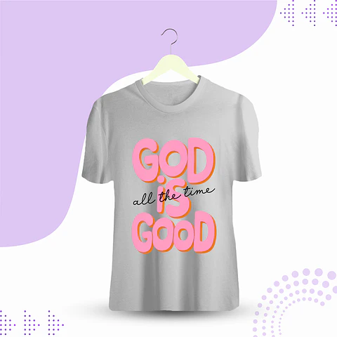 POLERA CRISTIANA GOD IS GOOD