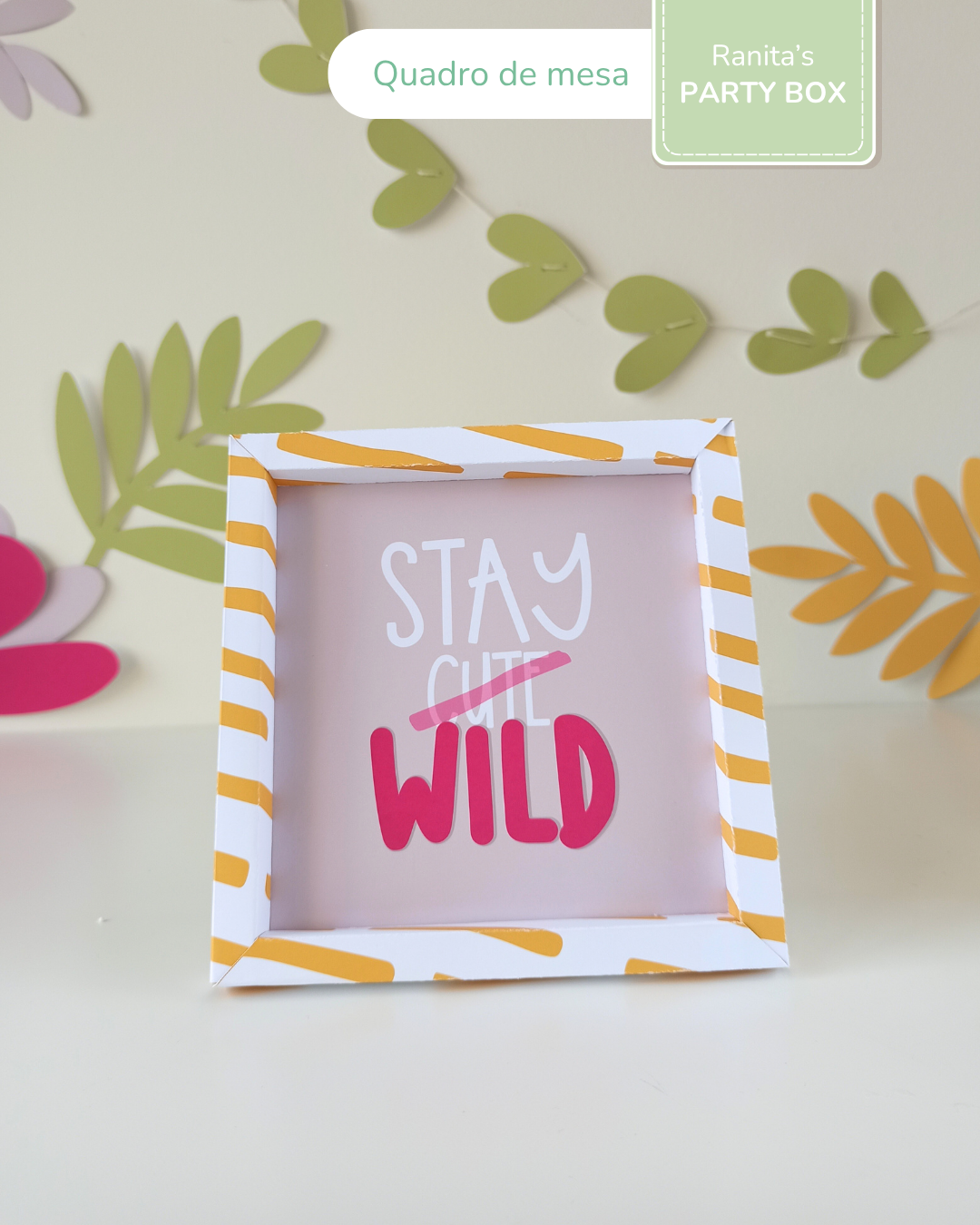 Kit de festa – Safari - Stay Wild Girl 10