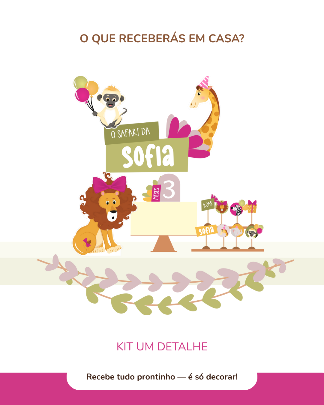 Kit de festa – Safari - Stay Wild Girl 3