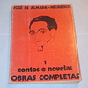 Contos e novelas nr. 1 (Obras completas de José Almada Negreiros)