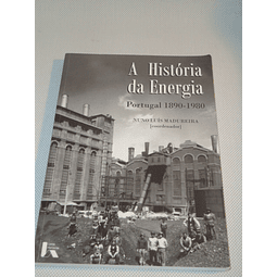A história da energia- Portugal 1890-1980