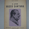 O actor Vasco Santana - na hora da sua morte