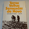 Terras velhas semeadas de novo