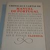 Crónicas e cartas de Manuel de Portugal