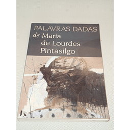 Palavras Dadas de Maria de Lourdes Pintasilgo