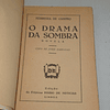 O drama da sombra