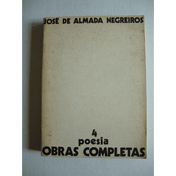 Obras completas José Almada Negreiros- Poesia  4