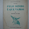 Pelo sonho é que vamos  (Colecção poesia Ática)