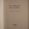 O candidato de Luciféci- Diário III- 1977/ 1981