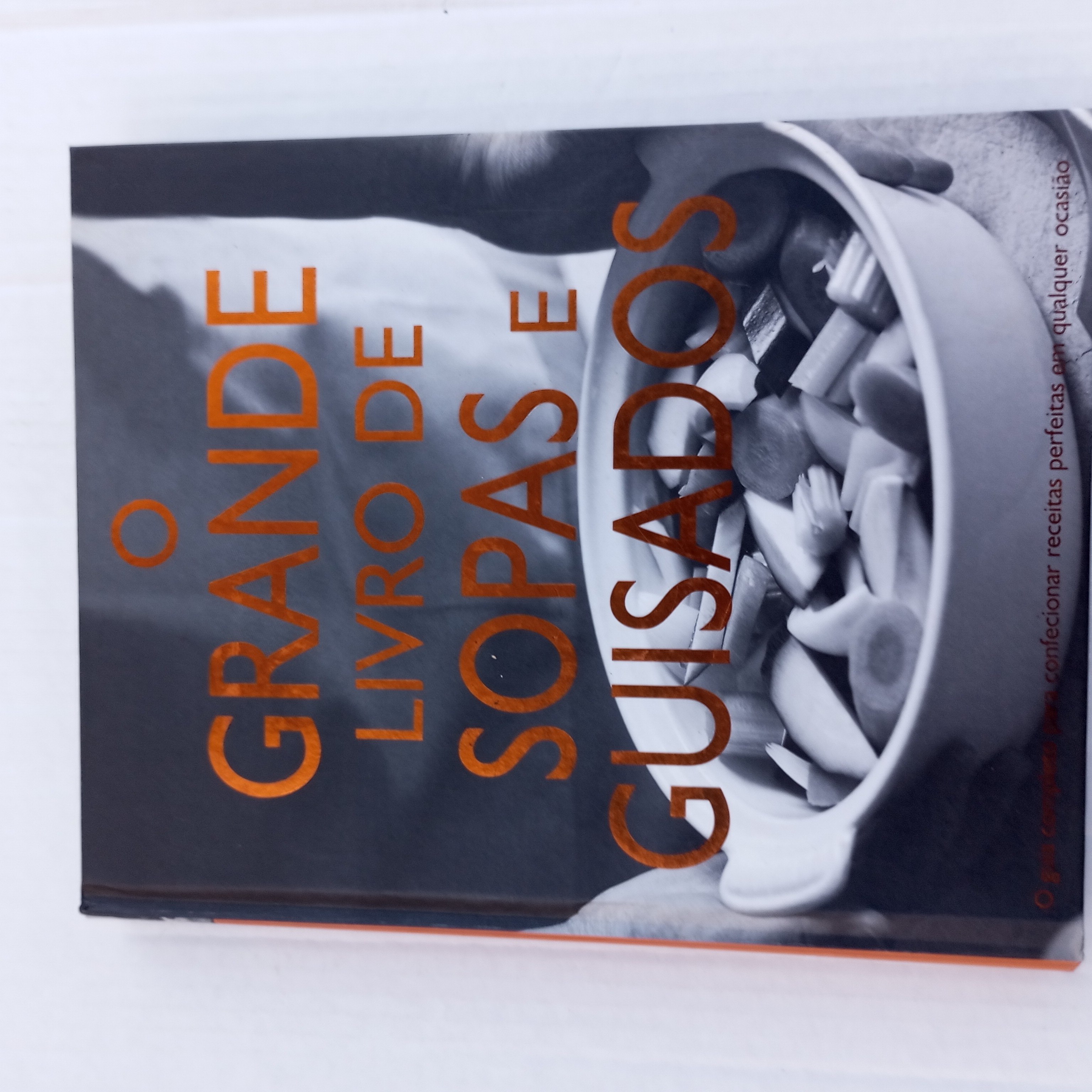 O grande livro de Sopas e de Guisados