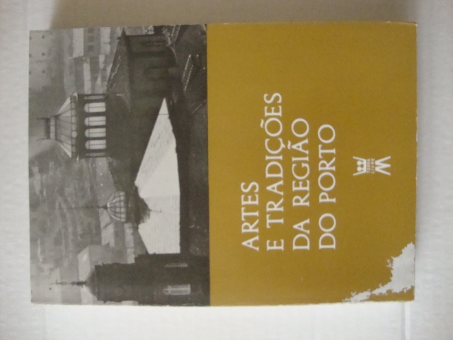 Artes e tradições da Região do Porto (9)