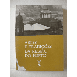 Artes e tradições da Região do Porto (9)