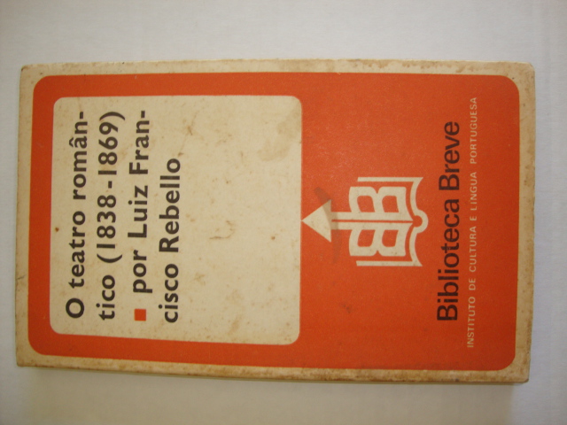 O teatro romântico (1838-1869)