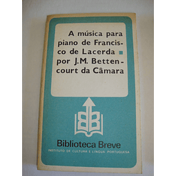 A música para piano de Francisco de Lacerda