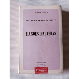 Coisas do Tempo Presente- Ilusões Macabras