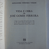 Vida e obra de José Gomes Ferreira 