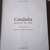 Cataluña Arte, paisaje, arquitectura