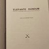 ELEFANTE DUNDUM - Missão, testemunho e reconhecimento