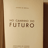 No caminho do Futuro