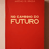 No caminho do Futuro