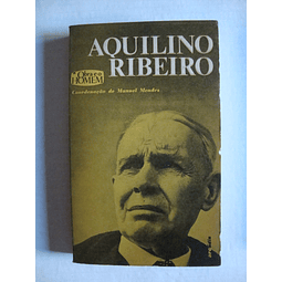 Aquilino Ribeiro- Colecção A obra e o homem (nr.1)
