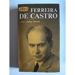 Ferreira de Castro- Colecção A obra e o homem  (Nr.5)