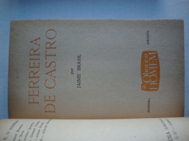 Ferreira de Castro- Colecção A obra e o homem  (Nr.5)