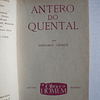 Antero de Quental- Colecção A obra e o homem  (Nr.10)
