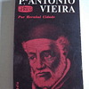 Padre António Vieira- Colecção A obra e o homem  (Nr.13)