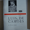 Luís de Camões- Colecção A obra e o homem  (Nr.7)