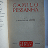 Camilo Pessanha- Colecção A obra e o homem  (Nr.16)