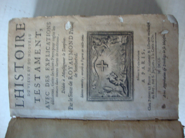 L`Histoire du Vieux et du Nouveau Testament avec des Explications…