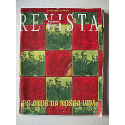 Expresso- 20 anos da nossa vida 1974- 1994