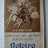 Roteiro do Cortejo do Mundo Português- 30 de Junho de 1940