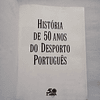 História de 50 Anos do Desporto Português
