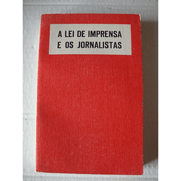 A lei de imprensa e os jornalistas