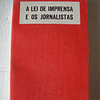 A lei de imprensa e os jornalistas