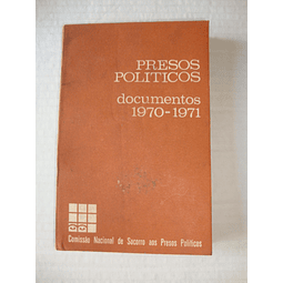 Presos Políticos- Documentos 1970-1971