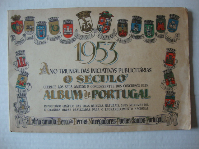 Álbum de Portugal, O Século, 1953- Ano triunfal das iniciativas publicitárias