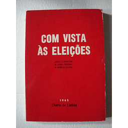Com vista às eleições