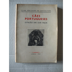 Cães Portugueses- Estalões das suas raças