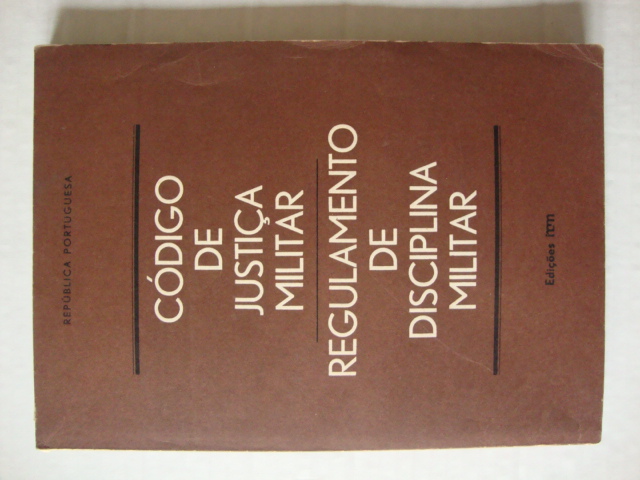 Código de justiça militar- Regulamento de Justiça militar