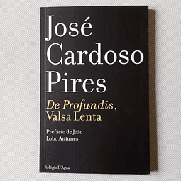 De Profundis Valsa Lenta