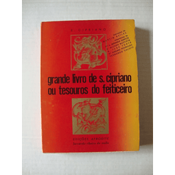 Grande livro de São Cipriano ou tesouros do feiticeiro
