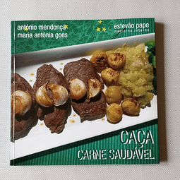 Caça carne saudável
