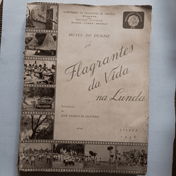 Flagrantes da Vida na Lunda - Museu do Dundo